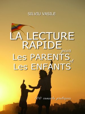 cover image of LA LECTURE RAPIDE POUR LES PARENTS ET LES ENFANTS